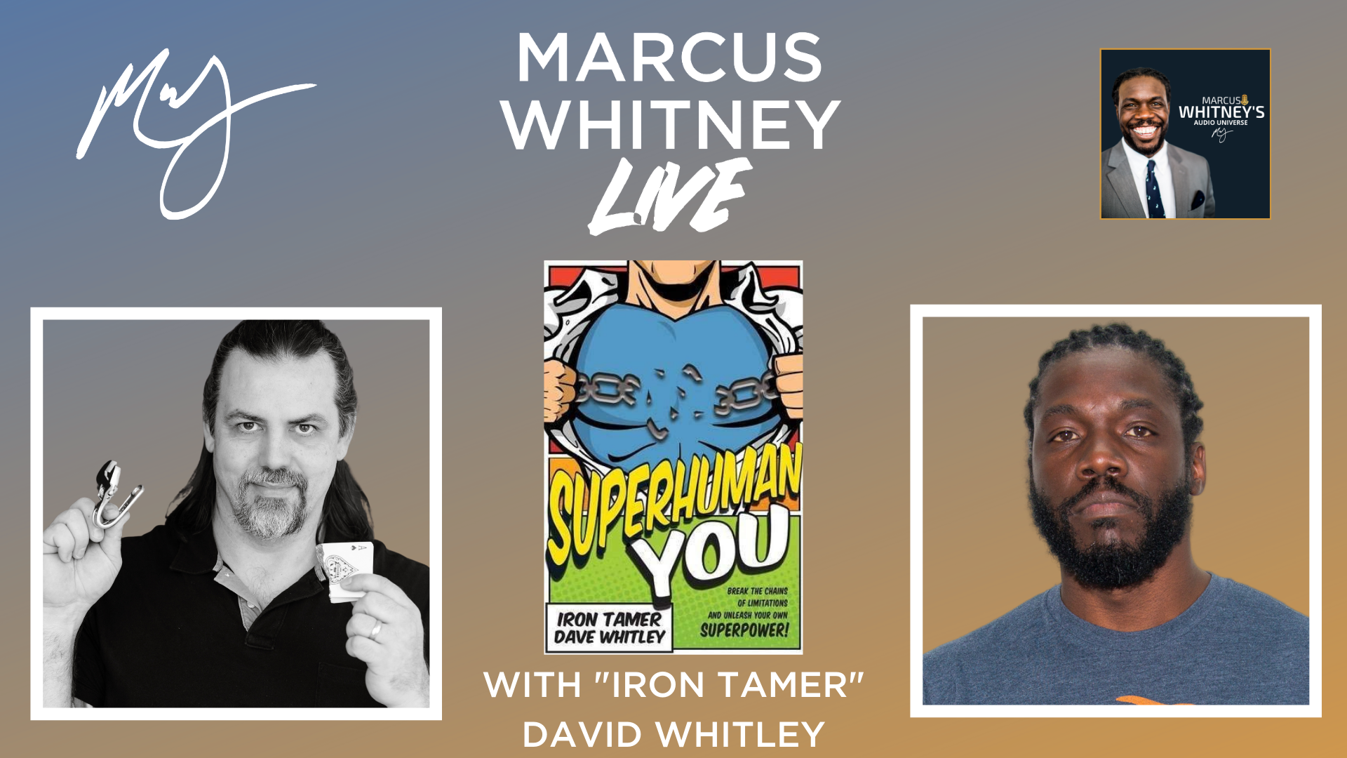 How to Become Superhuman with Dave Whitley
